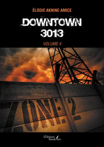 Downtown 3013 - Volume 4