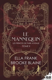 Les Princes de Park Avenue Tome 2 : Le mannequin