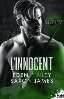 Les dieux du hockey Tome 5 : L'innocent