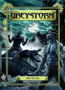 Greystorm Tome 5 : Mort sur l'île
