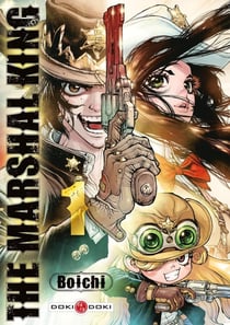 The Marshal King Tome 1