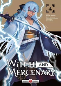 Witch and Mercenary Tome 4
