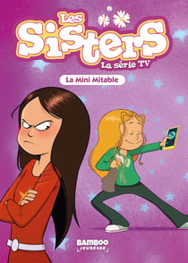 Les Sisters, la série TV Tome 101 : La Mini Mitable