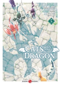 Cats and Dragon Tome 5