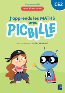 J'apprends les maths avec Picbille : CE2 - Guide pédagogique