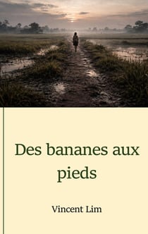 Des bananes aux pieds