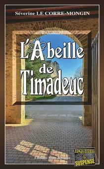 L'abeille de Trimadeuc