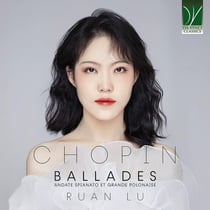 Chopin : Ballades - Andante spianato & Grande Polonaise