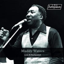 Live at Rockpalast - Muddy Waters