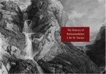 J. M. W. Turner The History Of Richmondshire