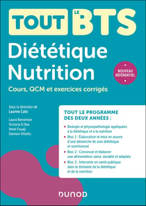 Tout le BTS - Diététique Nutrition - Cours, QCM et exercices corrigés