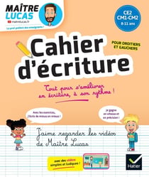 C'est simple avec Maître Lucas : Cahier d'écriture Maître Lucas - CE2, CM1, CM2