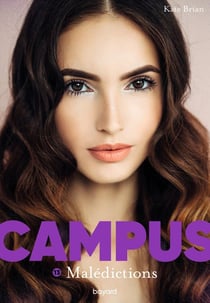 Campus Tome 13 : Malédictions