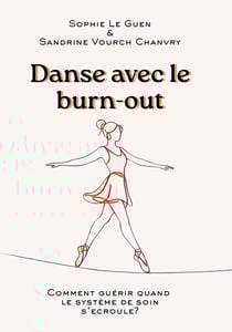 Danse avec le burn-out