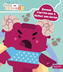 Les Moodz : Zeveux n'arrive pas à lâcher son écran