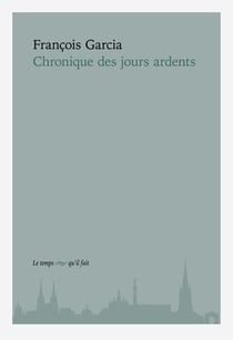 Chronique des jours ardents