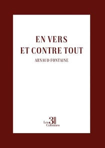 En vers et contre tout