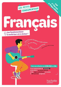 Les petits fondamentaux : Français - CAP, 2de Bac pro, 3e Prépa-métiers - Cahier (édition 2026)