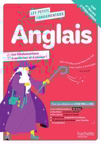 Les petits fondamentaux : Anglais - CAP, 2de Bac pro, 3e Prépa-métiers - Cahier (édition 2026)