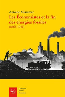 Les Économistes et la fin des énergies fossiles