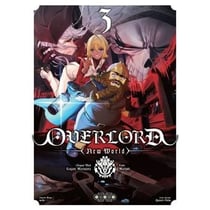 Overlord : New world Tome 3