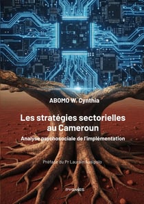 Les stratégies sectorielles au Cameroun : Analyse psychosociale de l'implémentation