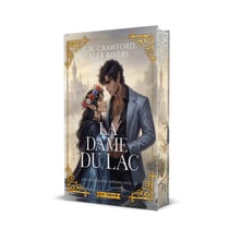 L'Académie des Espions Feys Tome 3 : La Dame du Lac
