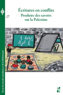 Écritures en conflits : Produire des savoirs sur la Palestine