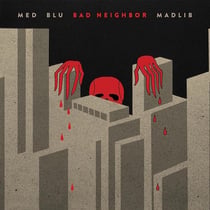 Bad Neighbor