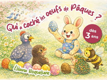 Qui a caché les oeufs de Pâques ?