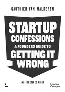 Startup confessions