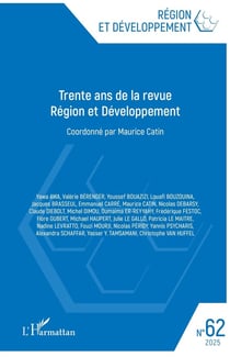 Revue Région et développement Tome 62 : Trente ans de la revue Région et Développement (édition 2025)
