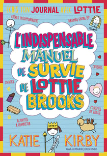 L'indispensable manuel de survie de Lottie Brooks