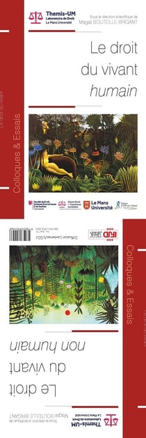 Le droit du vivant humain / Le droit du vivant non humain