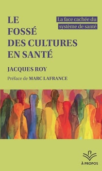 Le fosse des cultures en sante. la face cachee du systeme de