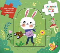 Mes grands puzzles farandoles : Les amis de la forêt