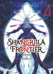 Shangri-La Frontier Tome 21