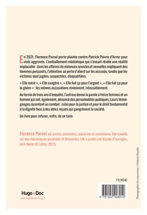 Parler ou se taire : Ce qu'il en coûte de s'attaquer à des hommes puissants