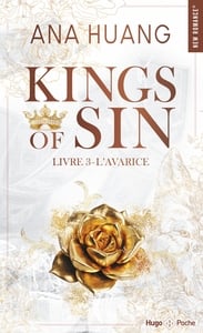 Kings of sin Tome 3 : L'avarice