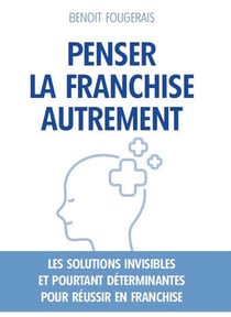 Penser la franchise autrement