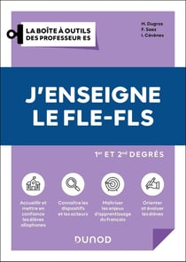 J'enseigne le FLE-FLS - 1er et 2nd degrés (2e édition)
