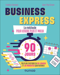 Business Express : La méthode pour vendre plus et mieux