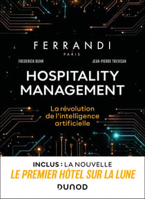 Hospitality management : la révolution de l'intelligence artificielle
