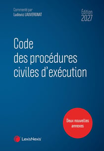 Code des procédures civiles d'exécution (édition 2027)