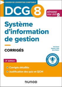 DCG 8 : Systèmes d'information de gestion - Corrigés (édition 2026/2027)