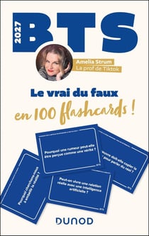 BTS : Le vrai du faux en 100 flashcards ! Culture générale et expression - 2e année (édition 2027)