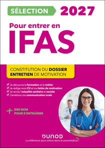 Pour entrer en IFAP - Sélection : Constitution du dossier, Entretien de motivation (édition 2027)