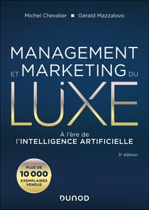 Management et Marketing du luxe : À l'ère de l'intelligence artificielle (5e édition)