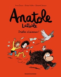 Anatole Latuile Tome 20 : Drôles d'oiseaux !