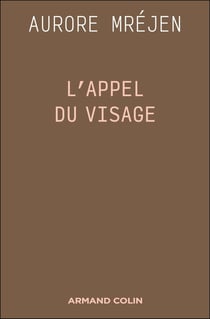 L'appel du visage